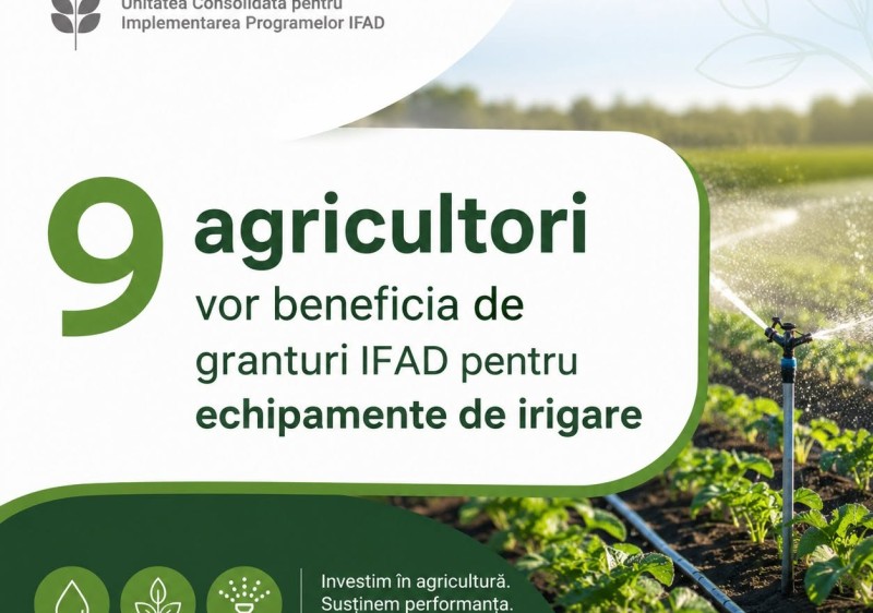 9 agricultori vor beneficia de granturi IFAD pentru echipamente de irigare